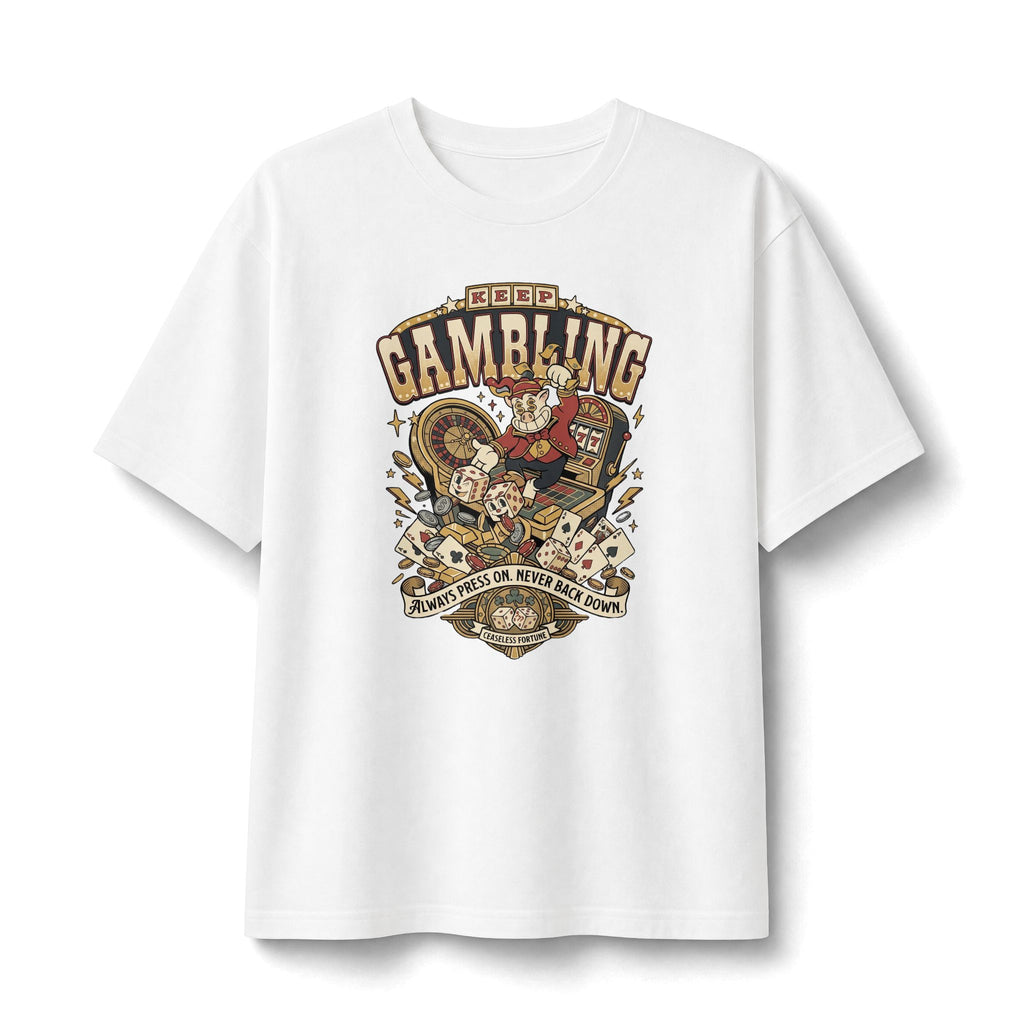 Keep Gambling Shirt